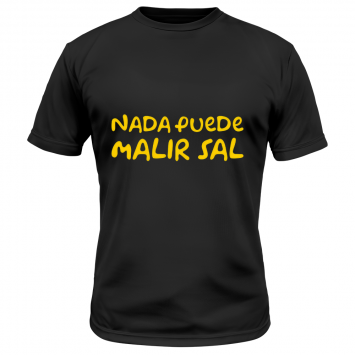 Camiseta Nada Puede Malir Sal